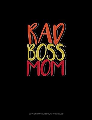 Cover of Rad Boss Mom