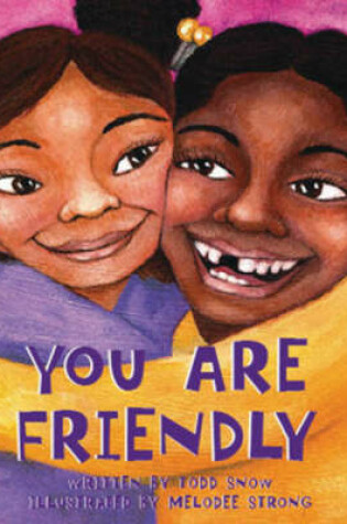 Cover of You Are Friendly