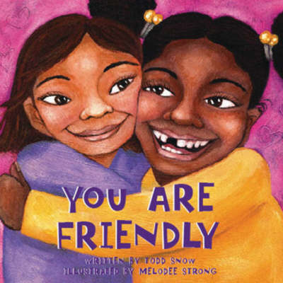 Book cover for You Are Friendly