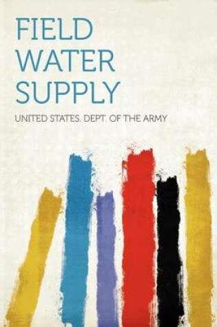 Cover of Field Water Supply