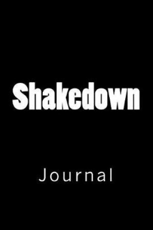 Cover of Shakedown