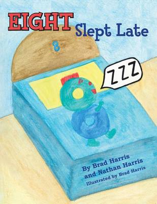 Book cover for Eight Slept Late