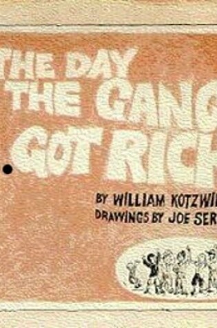 Cover of Day the Gang Got