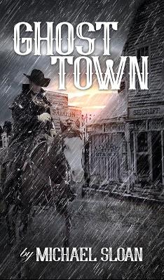 Book cover for Ghost Town (hardback)