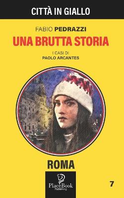 Book cover for Una Brutta Storia