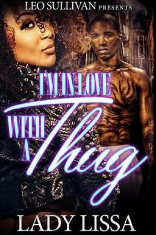 Cover of I'm in Love with a Thug