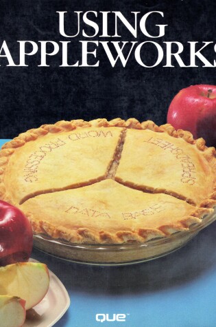 Cover of Using Appleworks