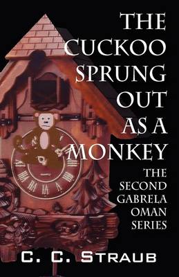 Book cover for The Cuckoo Sprung Out as a Monkey
