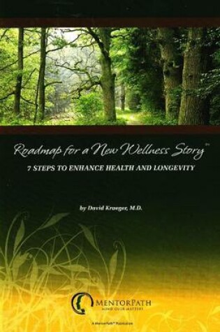 Cover of "Roadmap for a New Wellness Story"