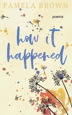 Book cover for how it happened