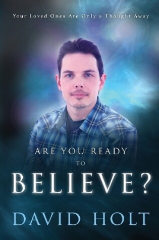 Cover of Are You Ready to Believe