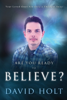 Book cover for Are You Ready to Believe