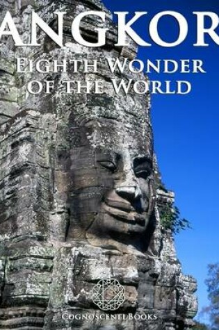 Cover of Angkor: Eighth Wonder of the World