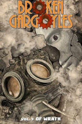 Cover of Broken Gargoyles Vol. 1