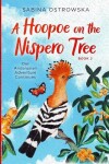 Book cover for A Hoopoe on the Nispero Tree