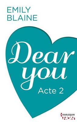 Book cover for Dear You - Acte 2