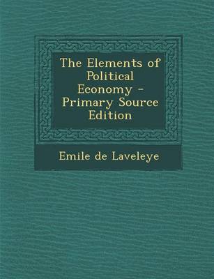 Book cover for Elements of Political Economy