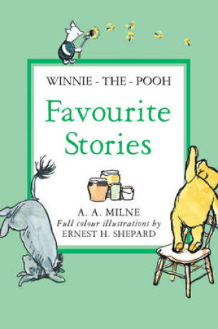 Cover of Favourite Winnie-the-pooh Stories