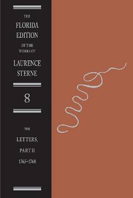 Book cover for The Letters of Laurence Sterne Pt. 2; 1765-1768