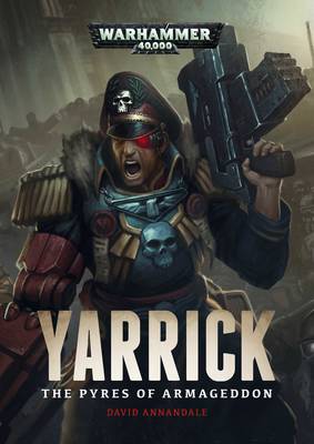 Book cover for Yarrick: Pyres of Armageddon PB