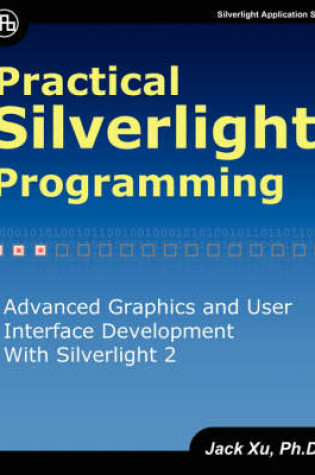 Cover of Practical Silverlight Programming