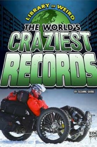 Cover of World's Craziest Records
