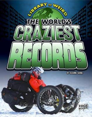 Cover of World's Craziest Records