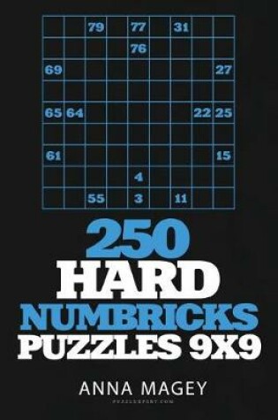 Cover of 250 Hard Numbricks Puzzles 9x9