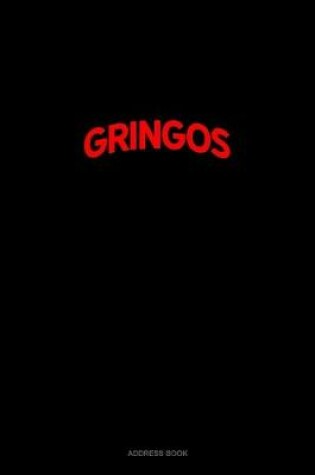 Cover of Bearded Gringos Do It Better