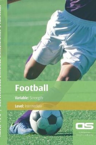 Cover of DS Performance - Strength & Conditioning Training Program for Football, Strength, Intermediate