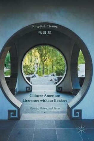 Cover of Chinese American Literature without Borders