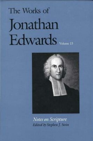 Cover of The Works of Jonathan Edwards, Vol. 15