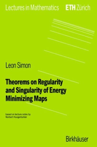 Cover of Theorems on Regularity and Singularity of Energy Minimizing Maps