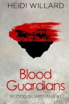 Book cover for Blood Guardians
