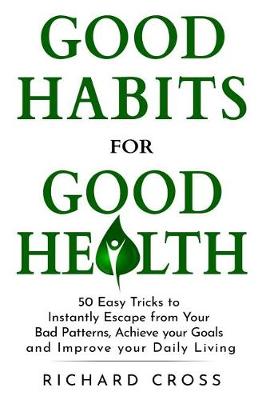 Book cover for Good Habits for Good Health