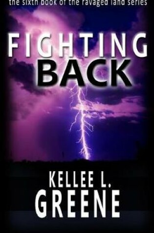 Cover of Fighting Back - A Post-Apocalyptic Novel