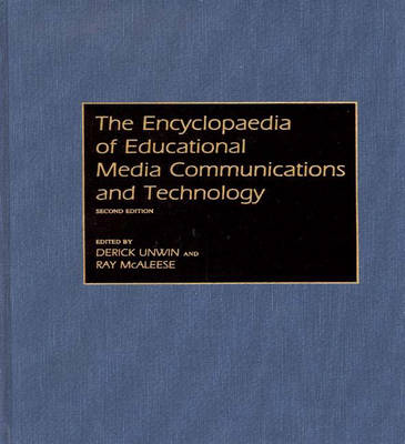 Book cover for The Encyclopaedia of Educational Media Communications and Technology, 2nd Edition