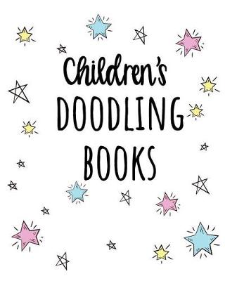 Book cover for Children's Doodling Books
