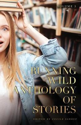 Book cover for Running Wild Anthology of Stories, Volume 3