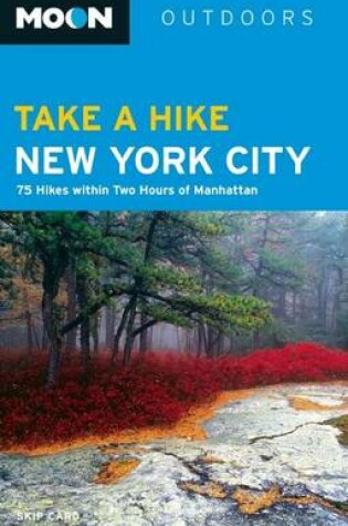 Cover of Moon Take a Hike New York City (2nd ed)