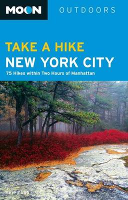 Book cover for Moon Take a Hike New York City (2nd ed)