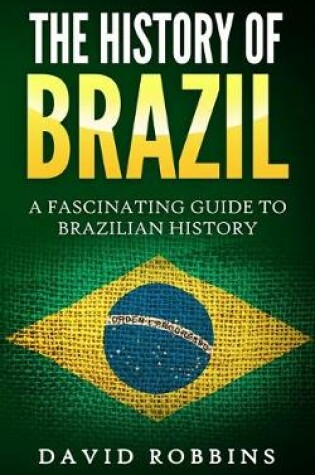 Cover of The History of Brazil