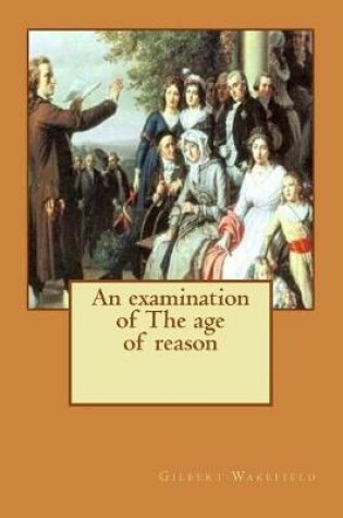 Cover of An examination of The age of reason