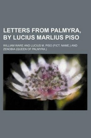 Cover of Letters from Palmyra, by Lucius Marlius Piso