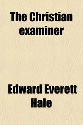 Book cover for The Christian Examiner (Volume 84)