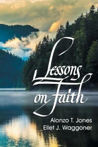 Cover of Lessons on Faith