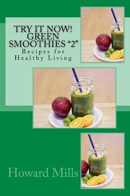 Book cover for Try It Now! GREEN SMOOTHIES "2"