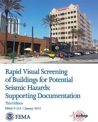 Cover of Rapid Visual Screening of Buildings for Potential Seismic Hazards: Supporting Documentation