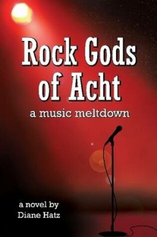 Cover of Rock Gods of Acht