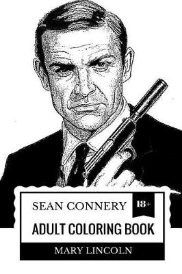 Book cover for Sean Connery Adult Coloring Book